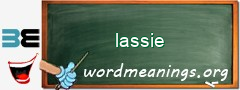 WordMeaning blackboard for lassie